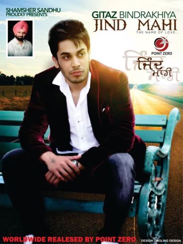 Gitaz Bindrakhia Jind Mahi Punjabi Album 2012 S/O Surjit Bindarkhia